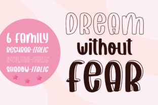 Dream Without Fear Script Font for Craft Projects