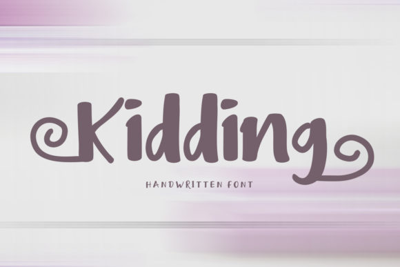 Kidding: A Handwritten Font with a Playful Touch