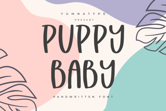 Puppy Baby Font for Editorial Design