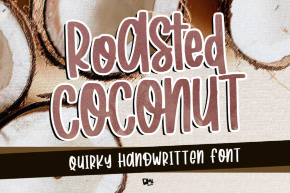 Roasted Coconut Font for Handmade Creations