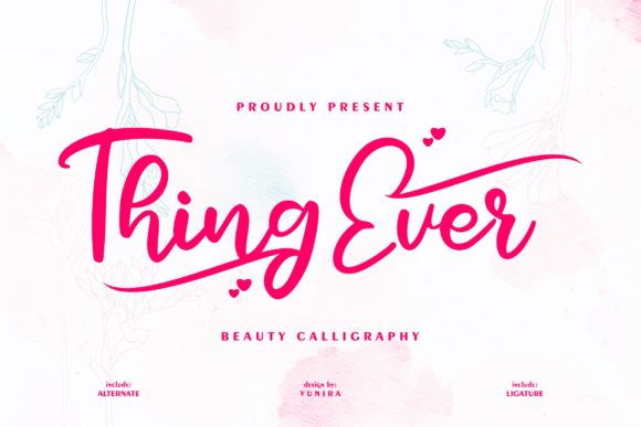 Thing Ever: A Sweet Script Font for Branding Projects